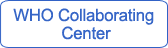 WHO Collaborating  Center